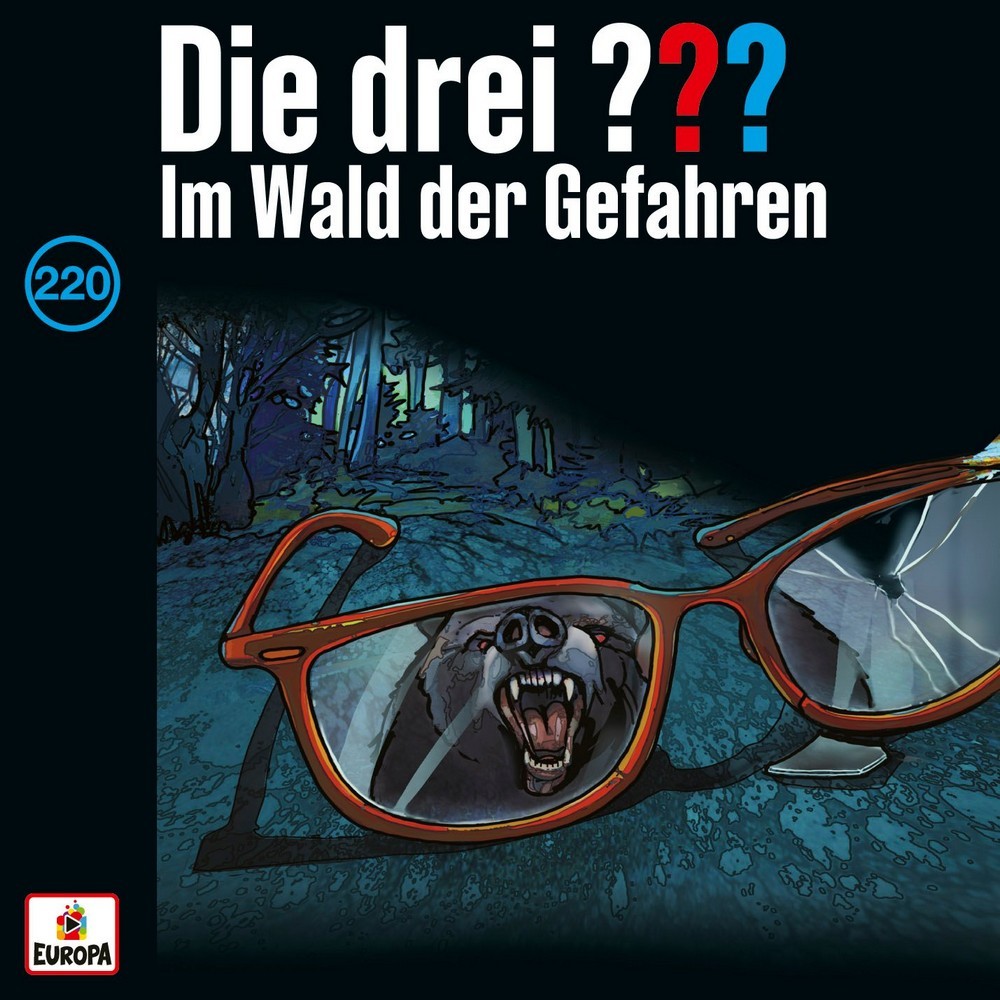 Die Drei Fragezeichen – Im Wald der Gefahren (220)