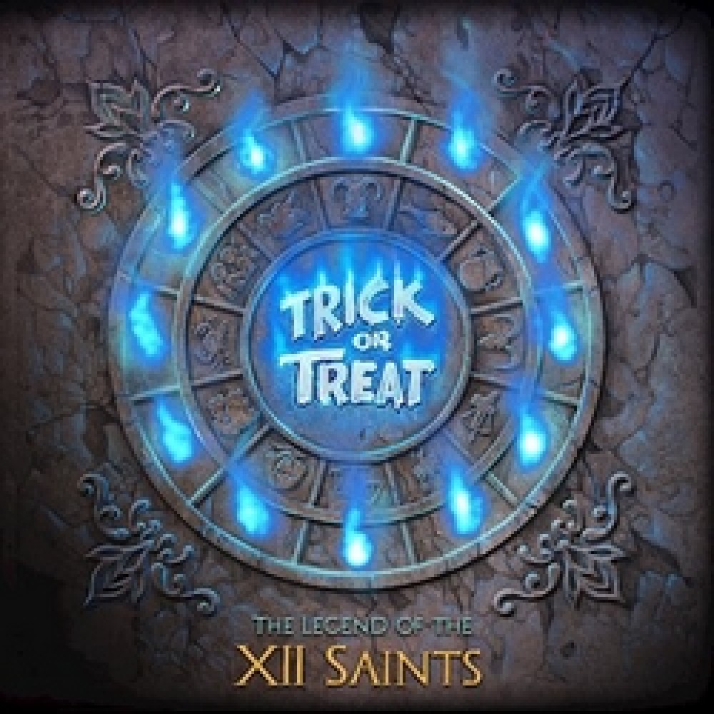 Trick or Treat – The Legend of the XII Saints