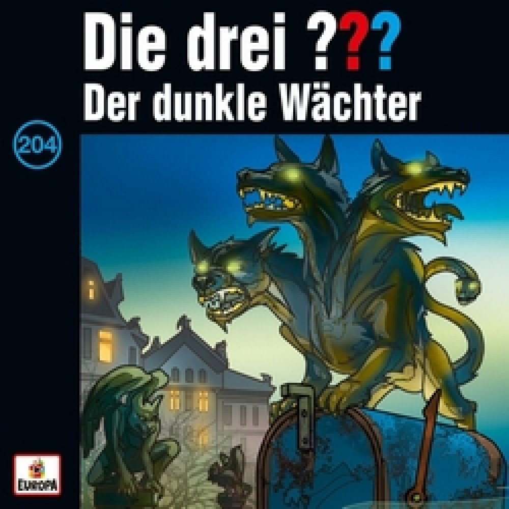 Die Drei Fragezeichen – Der dunkle Wächter (204) Die Drei Fragezeichen – Der dunkle Wächter (204)
