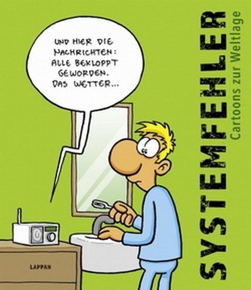 Systemfehler – Cartoons zur Weltlage