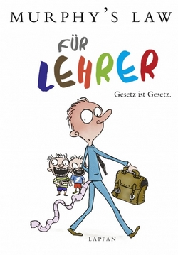 Axel Fröhlich - Murphy’s Law für Lehrer