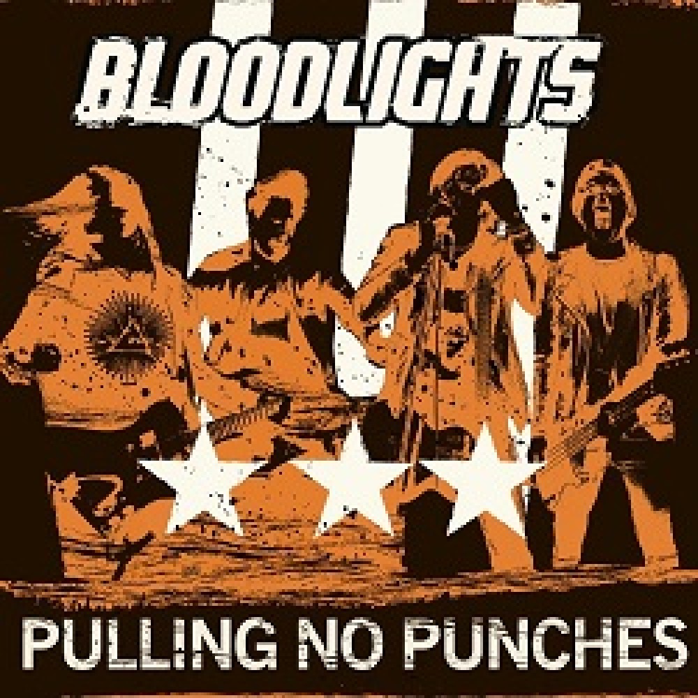 Bloodlights - Pulling No Punches 