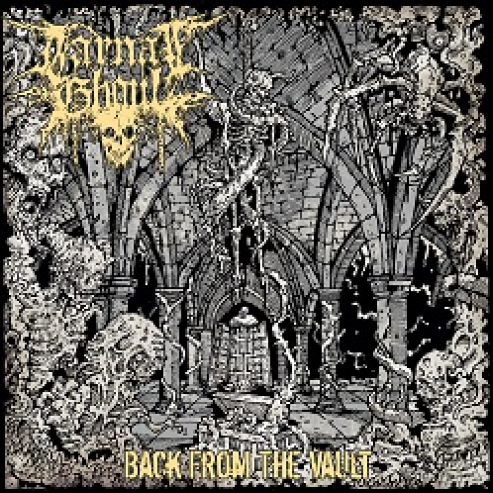 Carnal Ghoul - Back From The Vault