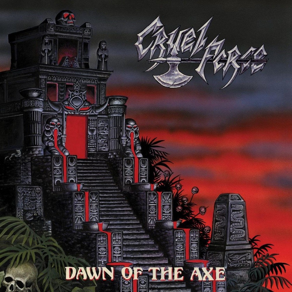 Cruel Force -  Dawn Of The Axe