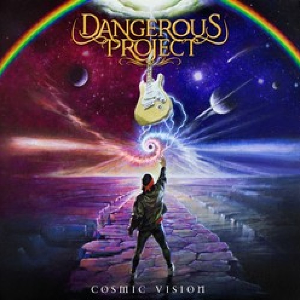 Dangerous Project – Cosmic Vision