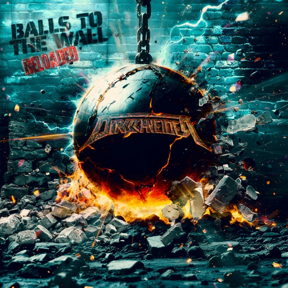 Dirkschneider – Balls To The Wall Reloaded
