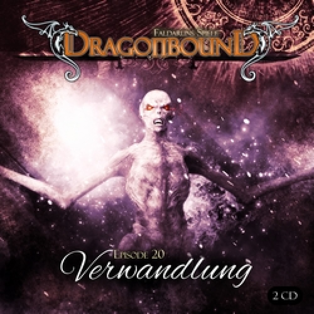 Dragonbound – Verwandlung (Episode 20)
