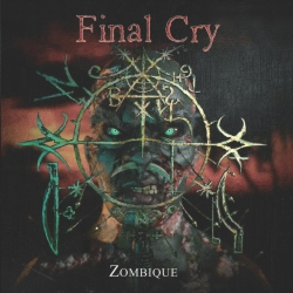 Final Cry - Zombique