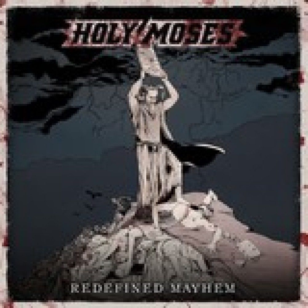 Holy Moses - Redefined Mayhem