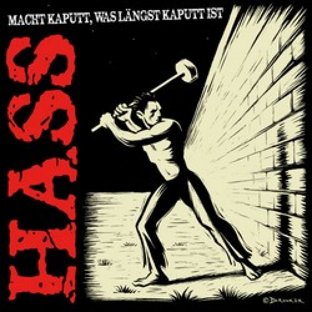 HASS – Macht kaputt, was längst kaputt ist