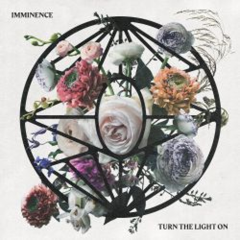 Imminence - Put The Light On