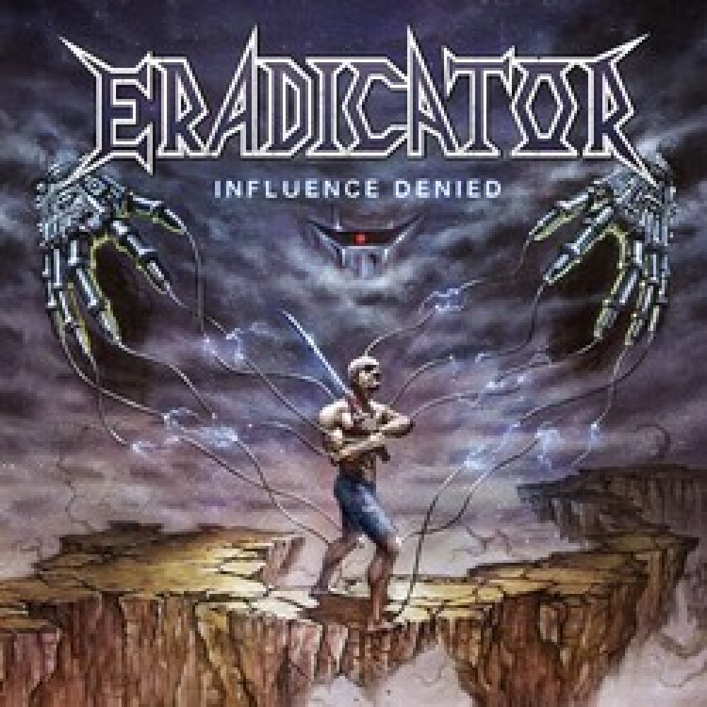 Eradicator – Influence Denied