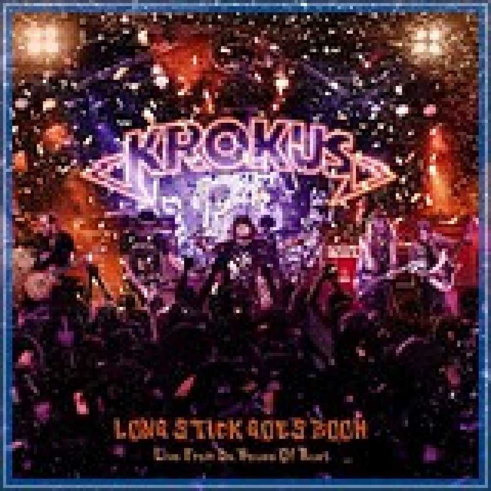 KROKUS - Long Stick Goes Boom / Live