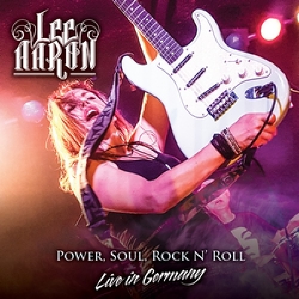 Lee Aaron – Power, Soul and Rock `N`Roll – Live in Germany