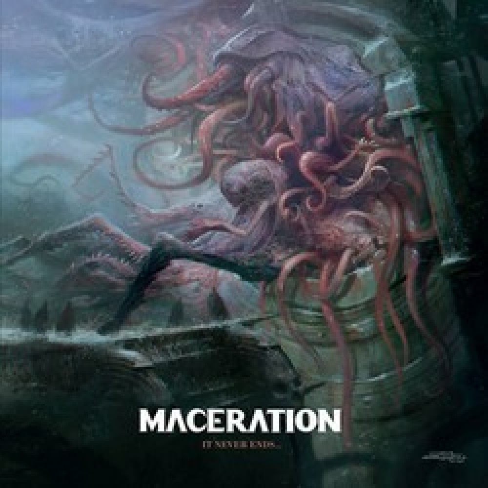 Maceration – It Never Ends…