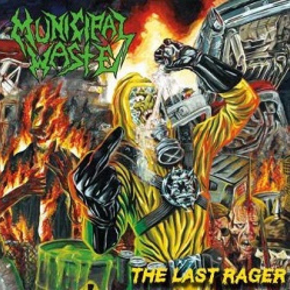 Municipal Waste - The Last Rager