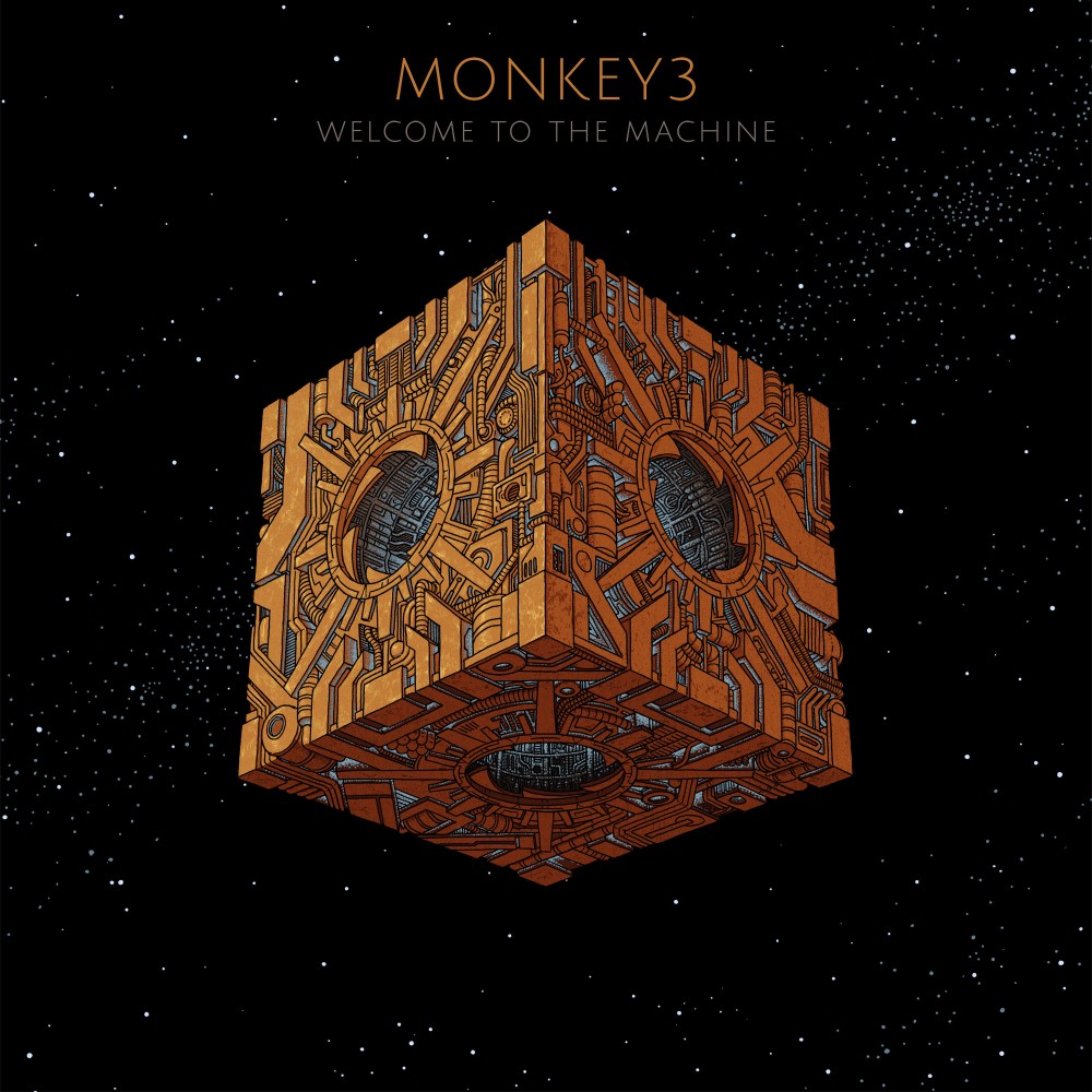 MONKEY3 - Welcome To The Machine