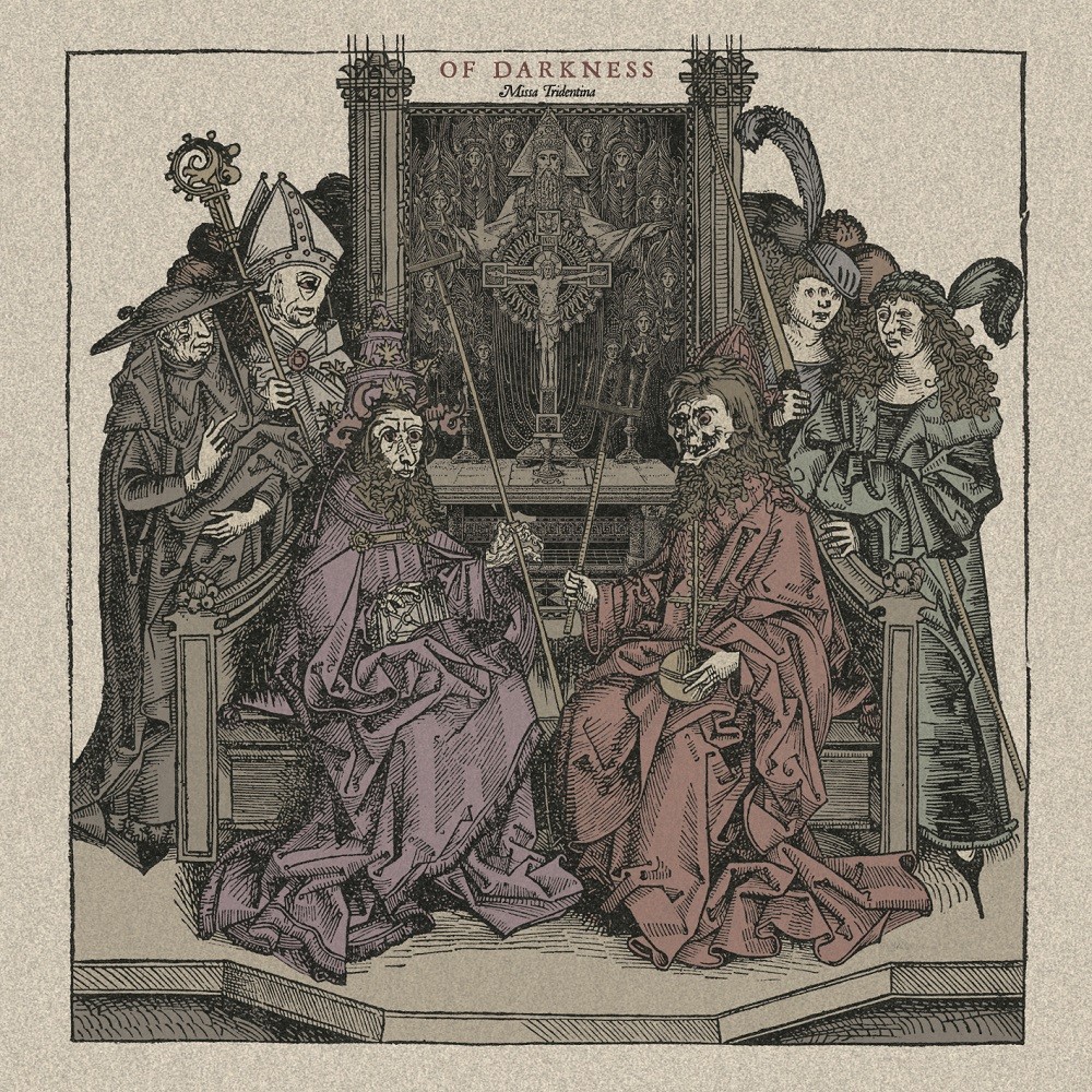 Of Darkness - Missa Tridentina