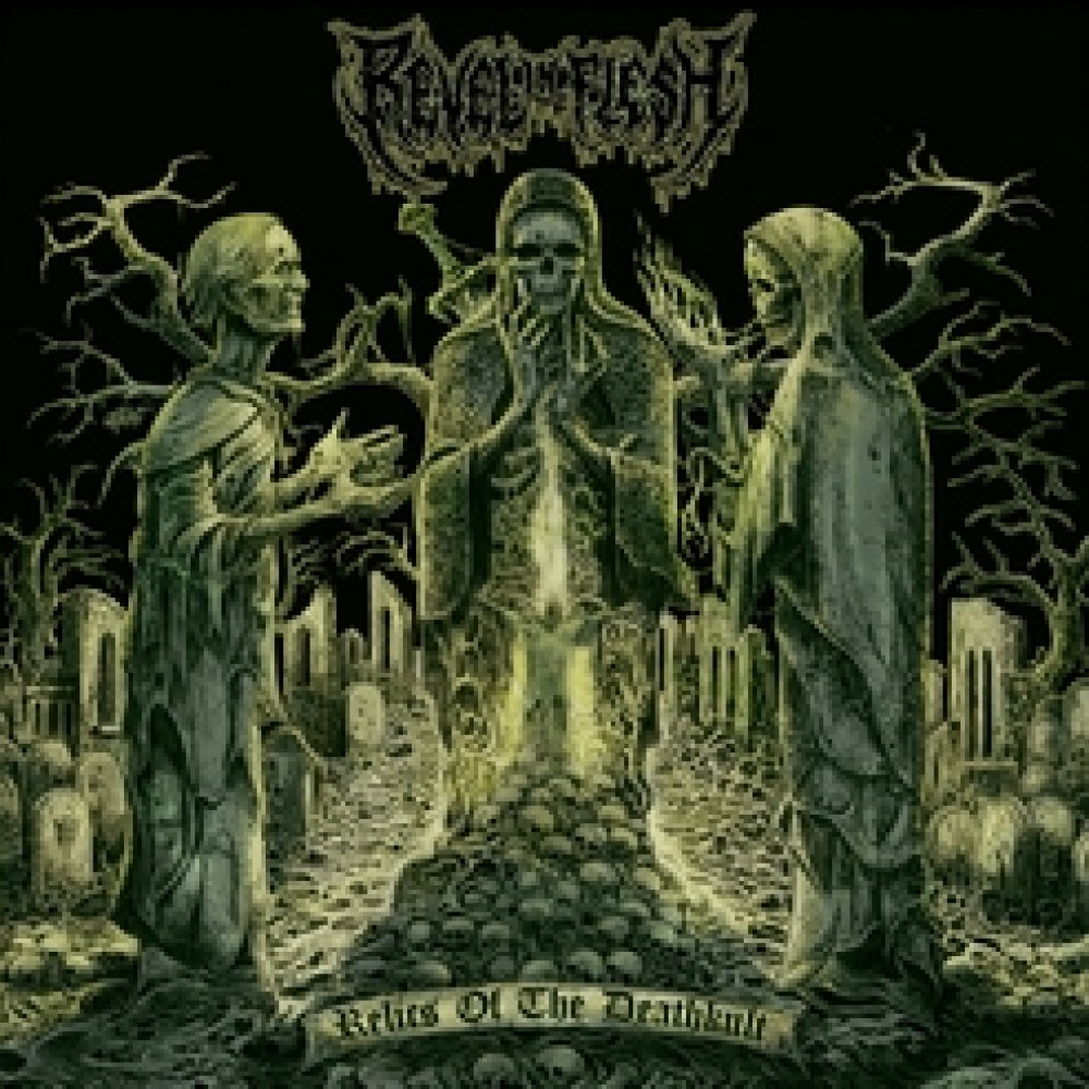 Revel In Flesh – Relics of the Deathkult