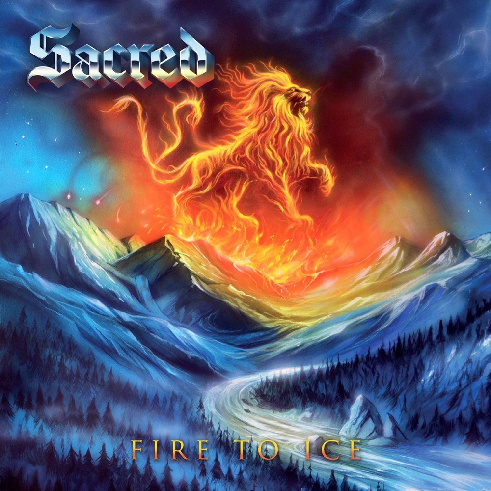 Sacred – Fire To Ice