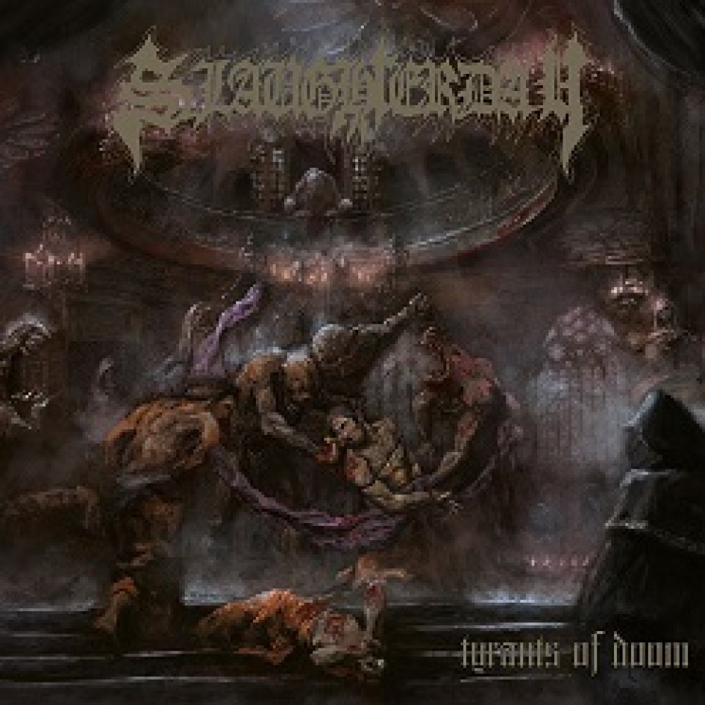 Slaughterday - Tyrants Of Doom