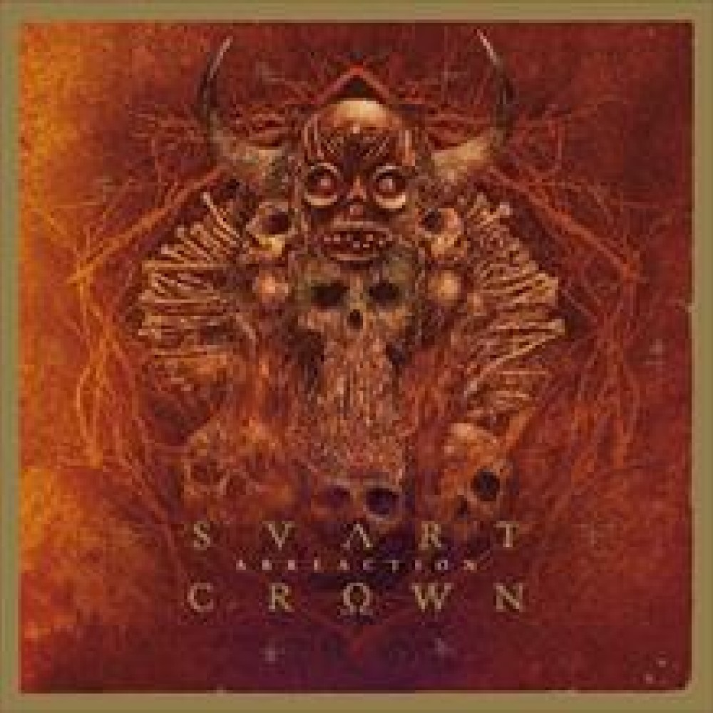 Svart Crown – Abreaction