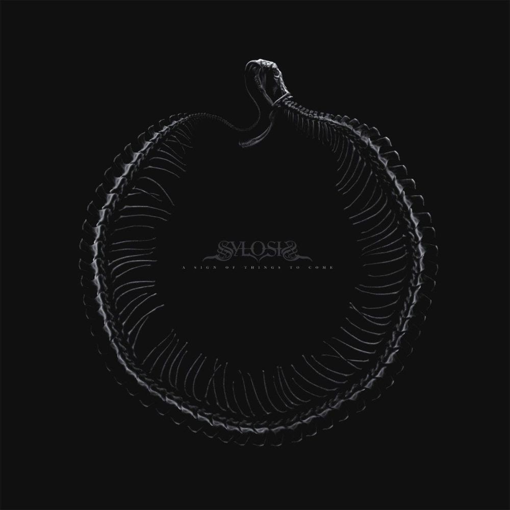 Sylosis - A Sign Of Things To Come