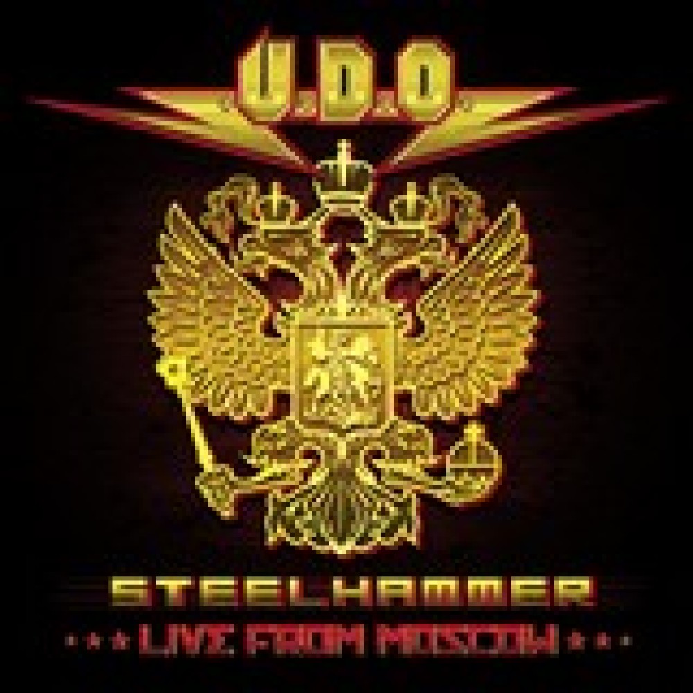 U.D.O. - Steelhammer – Live From Moscow