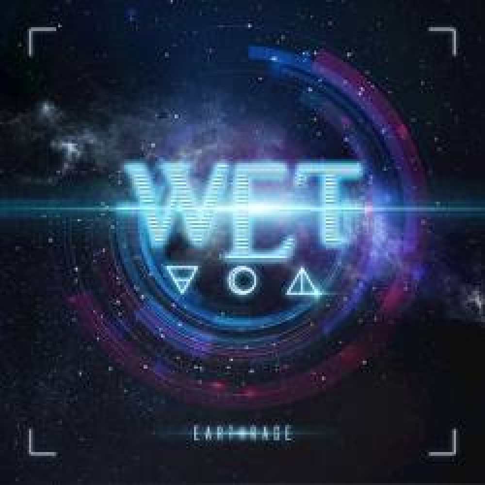 W.E.T. – Earthrage