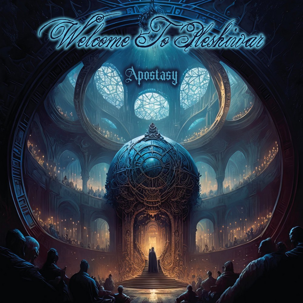 Welcome To Pleshiwar – Apostasy