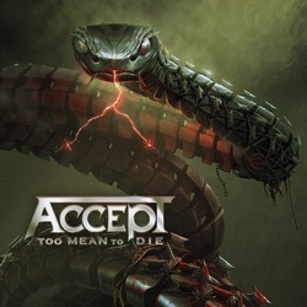 ACCEPT – Too Mean To Die