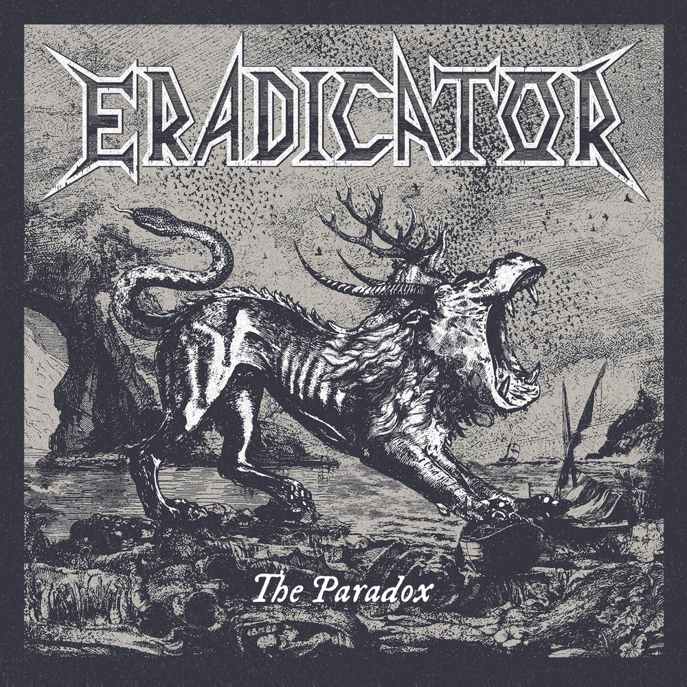 Eradicator – The Paradox
