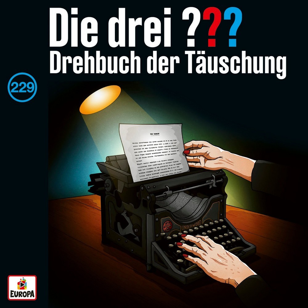 Die Drei Fragezeichen – Drehbuch der Täuschung (229)
