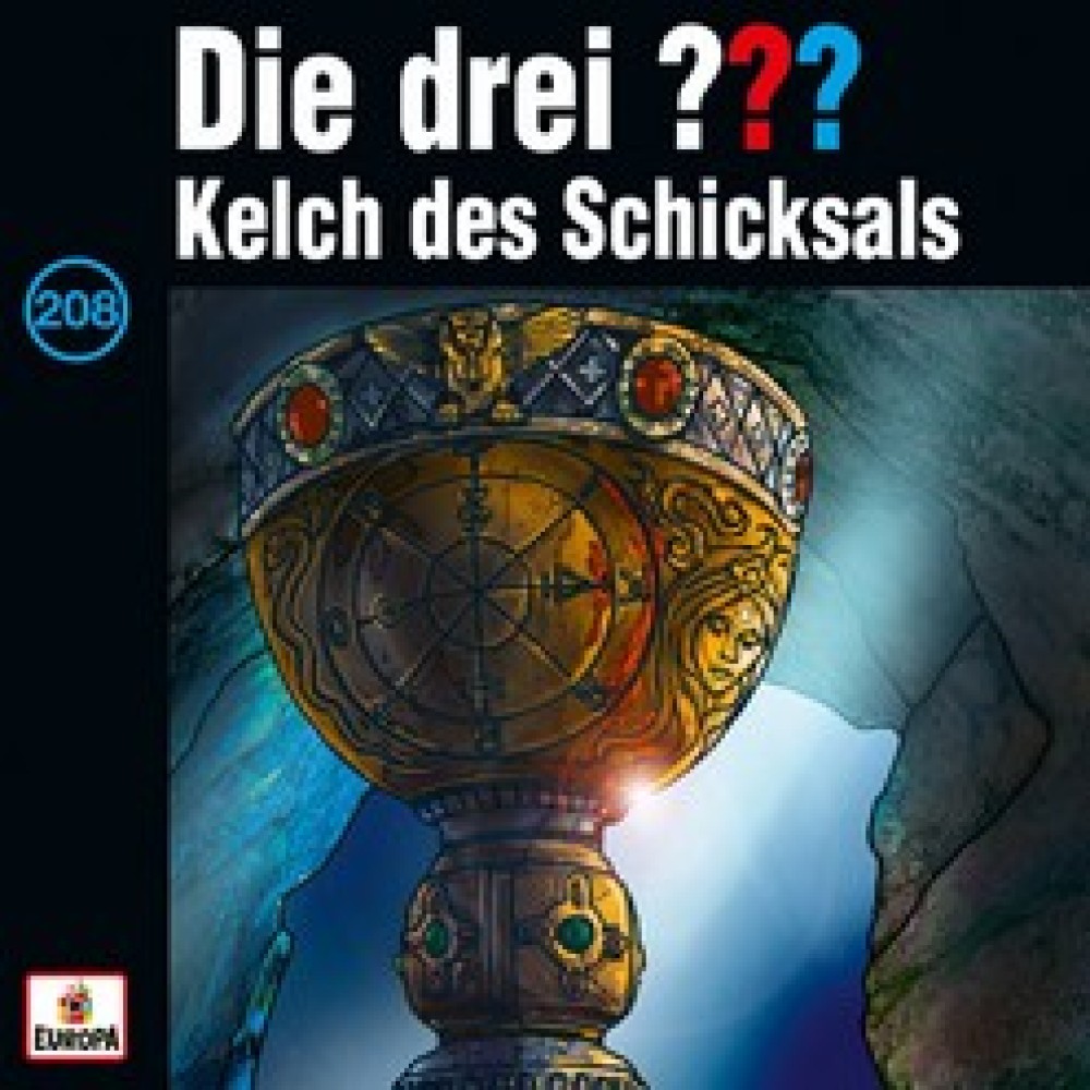 Die Drei Fragezeichen – Kelch des Schicksals (208)