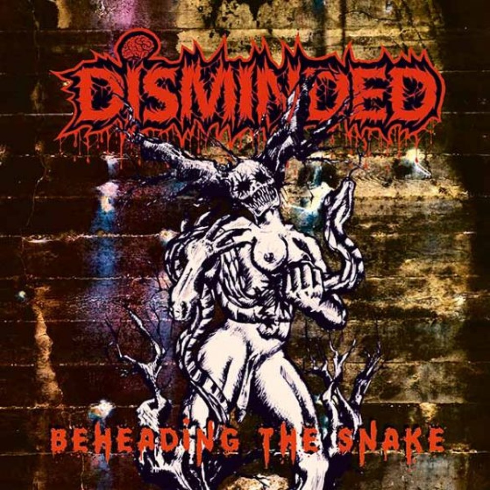 Disminded - Beheading The Snake