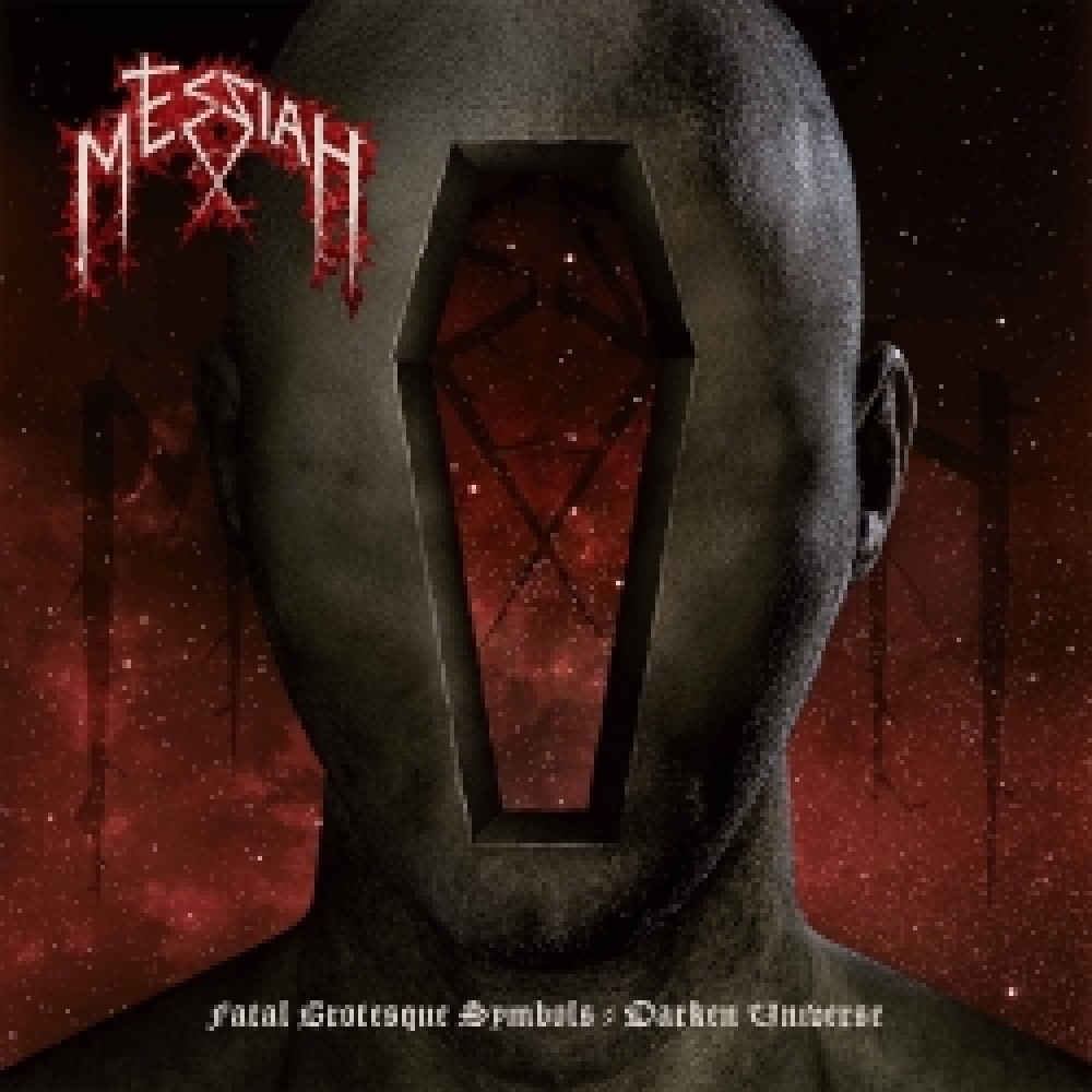 Messiah - Fatal Grotesque Symbols–Darken Universe  EP