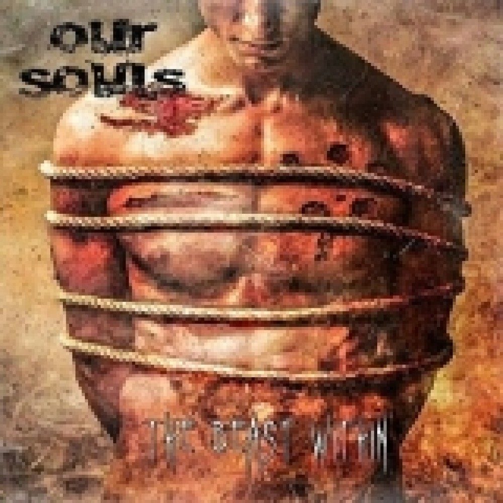 Our Souls - The Beast Within