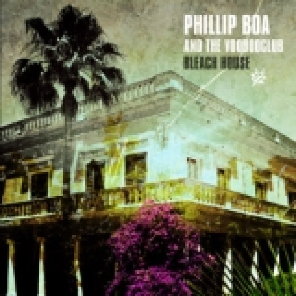 Phillip Boa and the Voodooclub - Bleach House