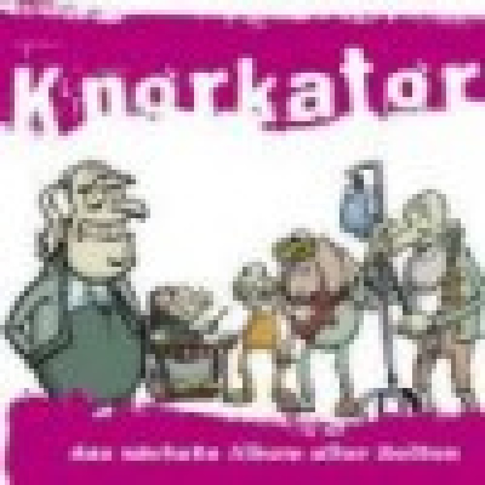 Knorkator - Das nächste Album aller Zeiten