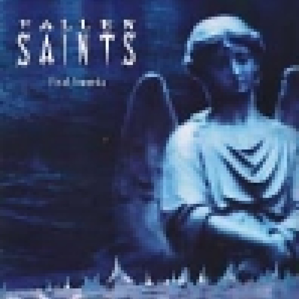 Fallen Saints - Final Tragedy
