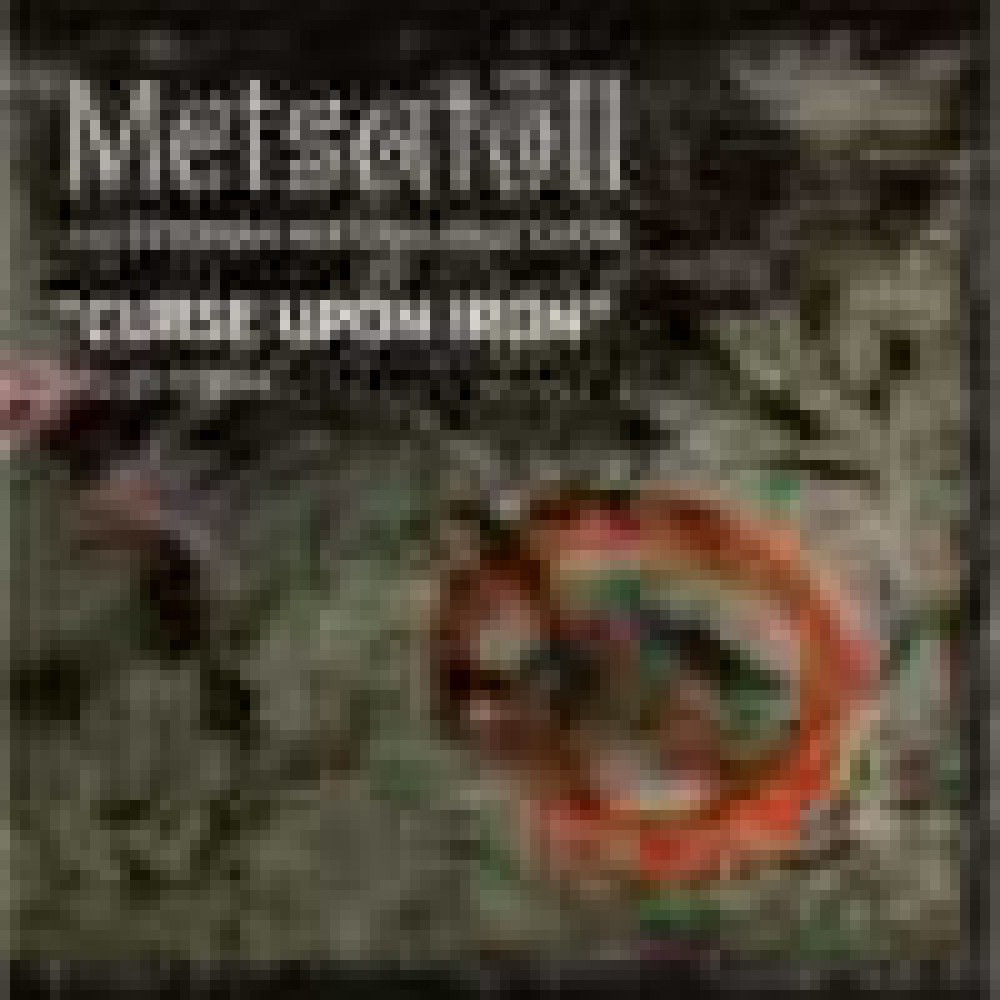 Metsatöll - Curse Upon Iron