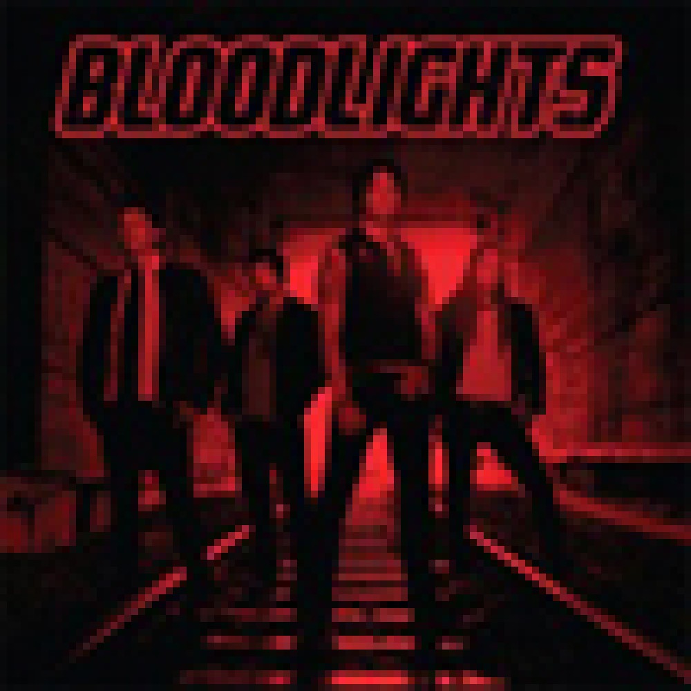 Bloodlights - Bloodlights Bloodlights - Bloodlights