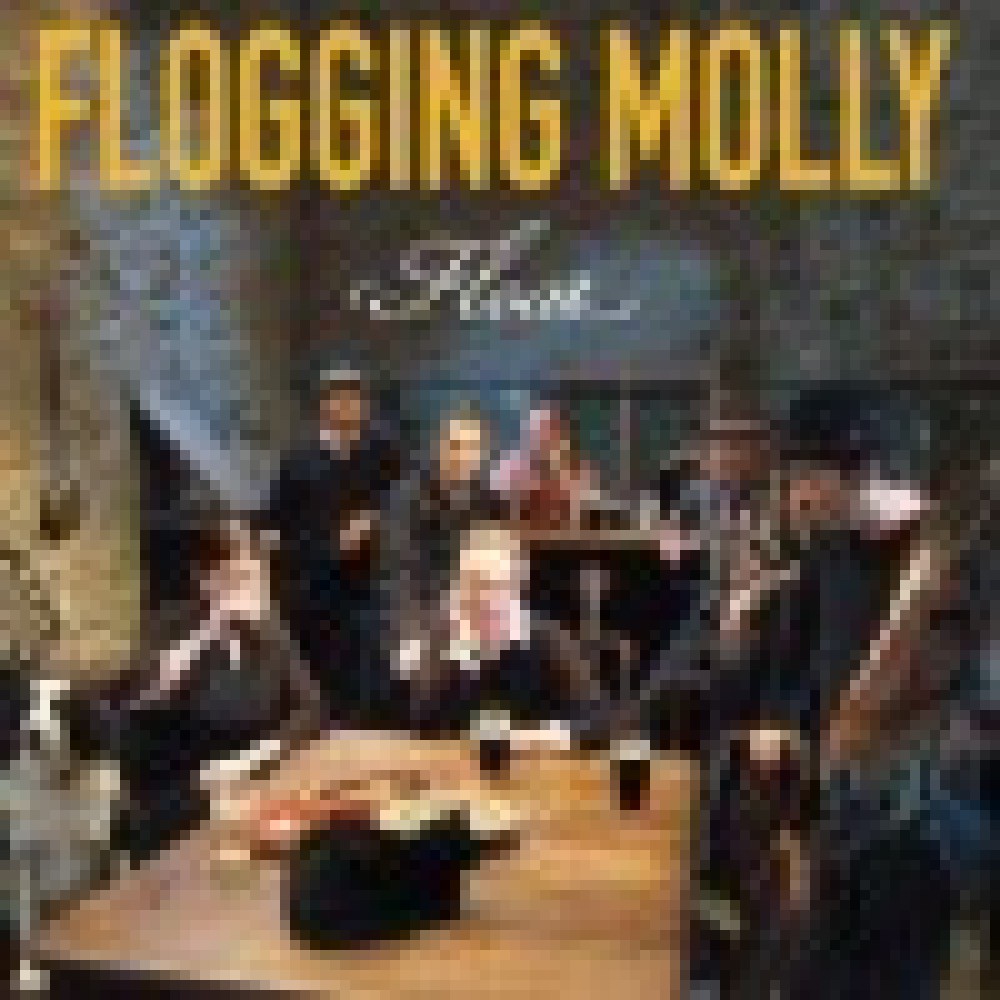 Flogging Molly - Float Flogging Molly - Float