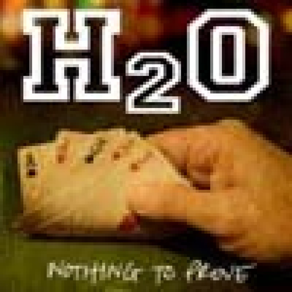 H2O - Nothing To Prove H2O - Nothing To Prove