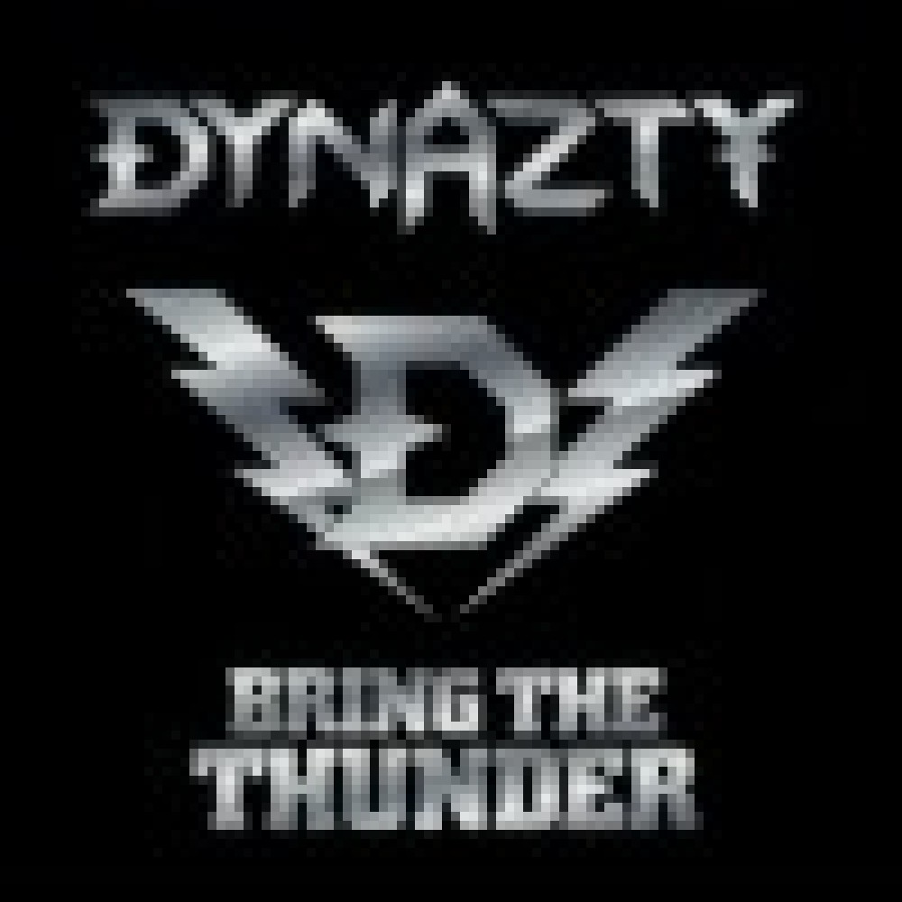 Dynazty - Bring The Thunder