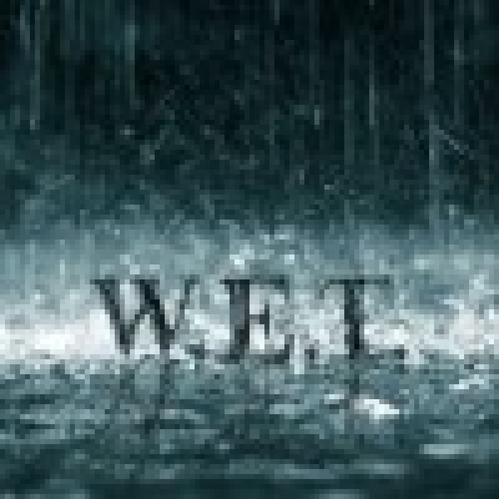 WET - WET