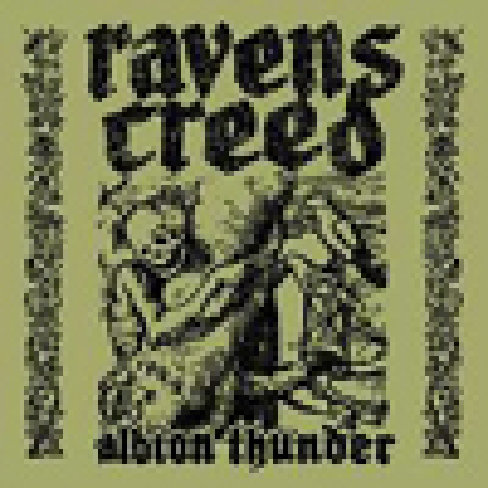 Ravens Creed - Albion Thunder