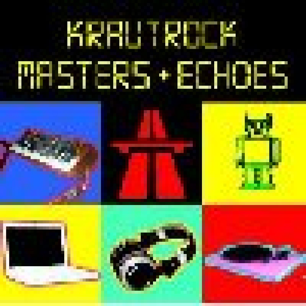 V.A. - Krautrock - Masters And Echoes