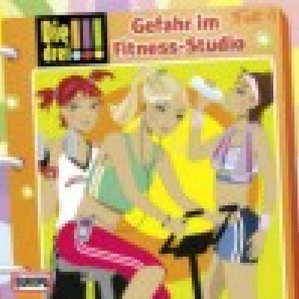Die Drei !!! - Gefahr im Fitness-Studio (4) Die Drei !!! - Gefahr im Fitness-Studio (4)