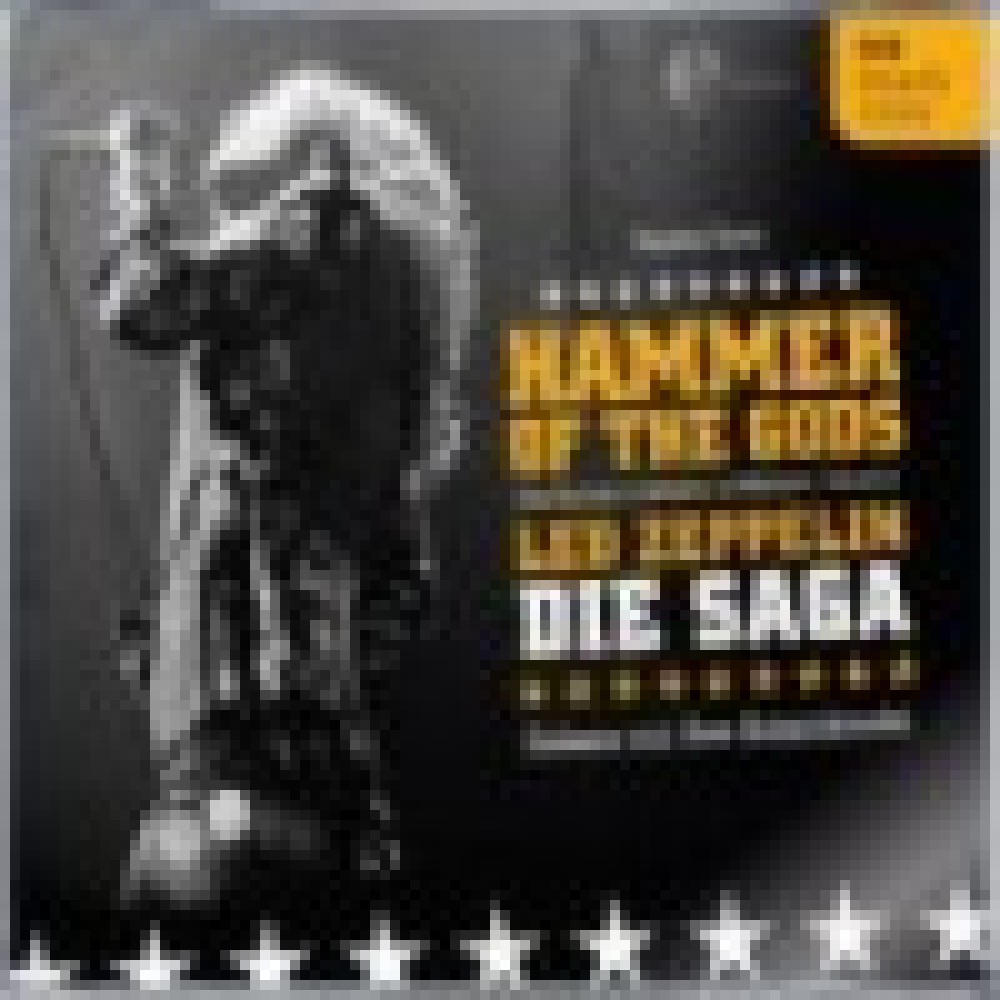 Led Zeppelin - Hammer of the Gods - Led Zeppelin (Die Saga)